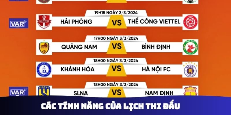 Các tính năng của lịch thi đấu 